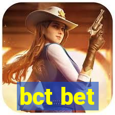 bct bet